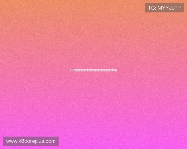K8体育登陆最新入口,全面保障您的体育赛事观看体验与账户安全 K8体育登陆最新入口,全面保障您的体育赛事观看体验与账户安全